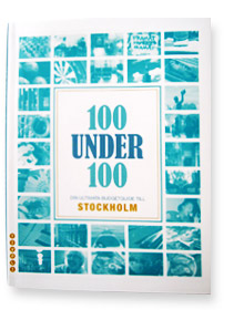 Under hundra i Stockholm